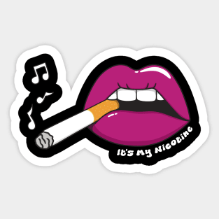 It's My Nicotine Sticker